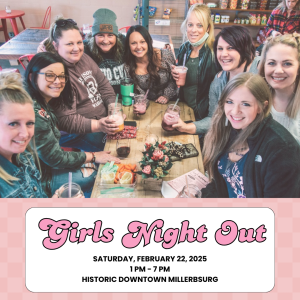 Girls Night Out 2025 | Historic Downtown Millersburg