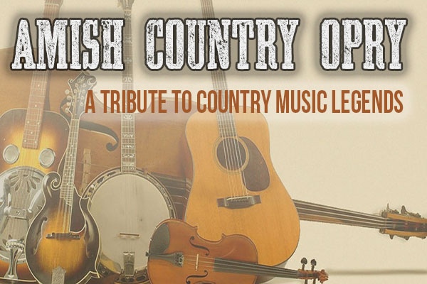 Amish Country Opry Tribute to Country Music's Greatest Legends!