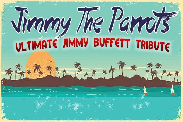 Jimmy the Parrots: Jimmy Buffet Tribute