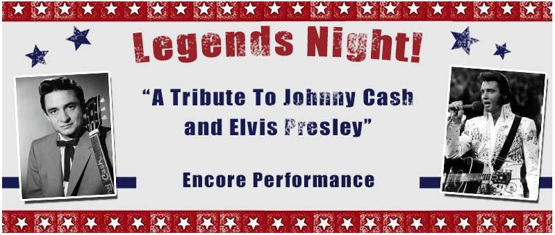 Legends Night - A Tribute to Johnny Cash and Elvis Presley