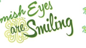 Amish Eyes Are Smiling - A St. Patrick's Day Celebration