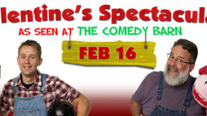 Valentine's Spectacular - As Seen At The Comedy Bar